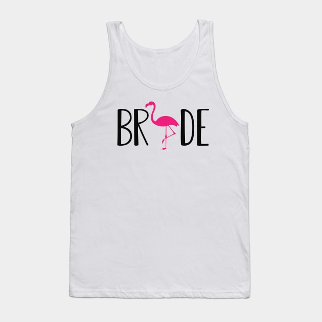 Bride - Flamingo Theme Tank Top by KC Happy Shop